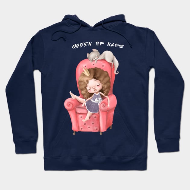 Queen of Naps Hoodie by Lucia